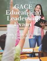 9781982959616-1982959614-GACE Educational Leadership Exam: Study Guide & Practice Exams 2018 -19