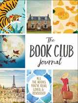 9781507214022-1507214022-The Book Club Journal: All the Books You've Read, Loved, & Discussed