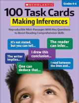 9781338603163-1338603167-100 Task Cards: Making Inferences: Reproducible Mini-Passages With Key Questions to Boost Reading Comprehension Skills