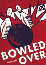9780811838740-0811838749-Bowled Over: 30 Postcards