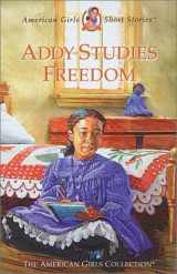 9781584854807-1584854804-Addy Studies Freedom (American Girls Short Stories)