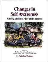 9781931117098-1931117098-Changes in Self Awareness Among students with brain injuries
