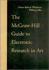 9780072329568-0072329564-The McGraw-Hill Guide to Electronic Research in Art