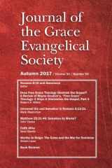 9781943399239-1943399239-Journal of the Grace Evangelical Society (Autumn 2017)