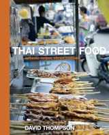 9781580082846-158008284X-Thai Street Food: Authentic Recipes, Vibrant Traditions [A Cookbook]
