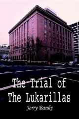 9781403303479-1403303479-The Trial of the Lukarillas