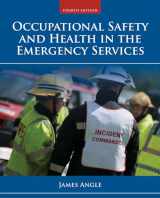 9781284035919-1284035913-Occupational Safety and Health in the Emergency Services