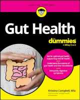 9781394226580-1394226586-Gut Health For Dummies (For Dummies: Learning Made Easy)