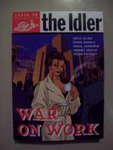 9780091905125-0091905125-The Idler 35: War on Work