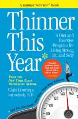 9780761177463-0761177469-Thinner This Year: A Younger Next Year Book