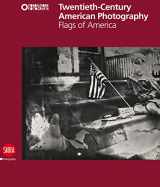 9788857217383-8857217388-Twentieth-Century American Photography: Flags of America