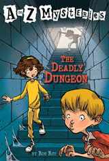 9780679887553-0679887555-The Deadly Dungeon (A to Z Mysteries)