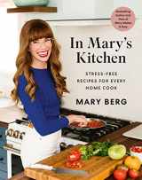 9780525611943-0525611940-In Mary's Kitchen: Stress-Free Recipes for Every Home Cook