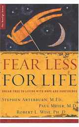 9780785278030-0785278036-Fear Less for Life: Break Free to a Life of Hope and Confidence