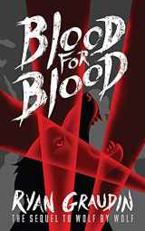 9781780622057-1780622058-Wolf by Wolf: Blood for Blood: Book 2