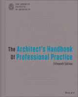 9781118308820-1118308824-The Architect's Handbook of Professional Practice