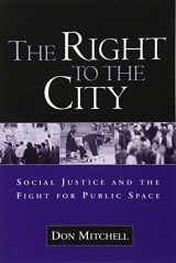 9781572308473-1572308478-The Right to the City: Social Justice and the Fight for Public Space