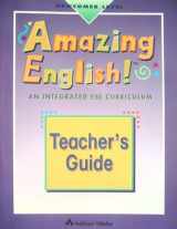 9780201853902-0201853906-Amazing English An Integrated Esl Curriculum Teacher's Guide (Newcomer Level)