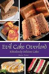 9780985003685-0985003685-Evil Cake Overlord