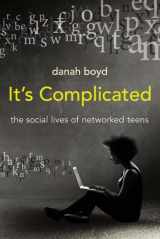 9780300199000-0300199007-It's Complicated: The Social Lives of Networked Teens