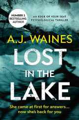 9781912604890-1912604892-Lost in the Lake: an edge of your seat psychological thriller (Samantha Willerby Mystery Series)