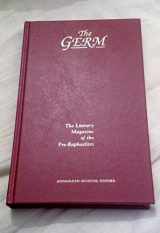 9781854440235-1854440233-The Germ: Literary Magazine of the Pre-Raphaelites