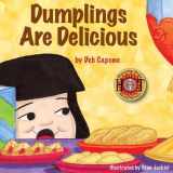 9780972866644-0972866647-Dumplings are Delicious