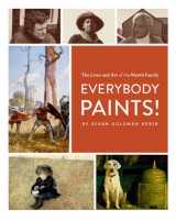 9780811869843-0811869849-Everybody Paints! The Lives and Art of the Wyeth Family