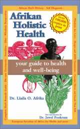 9781886433403-1886433402-Afrikan Holistic Health