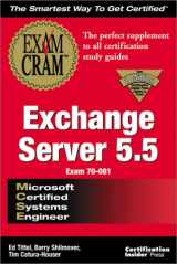 9781576102299-1576102297-MCSE Exchange Server 5.5 Exam Cram (Exam: 70-081)