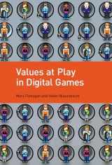 9780262529976-0262529971-Values at Play in Digital Games