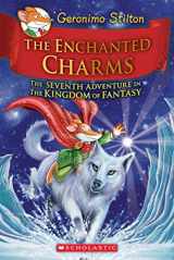 9780545746151-0545746159-The Enchanted Charms (Geronimo Stilton and the Kingdom of Fantasy #7) (7)