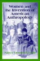 9781577660569-1577660560-Women and the Invention of American Anthropology