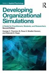 9781138119291-1138119296-Developing Organizational Simulations (Applied Psychology Series)