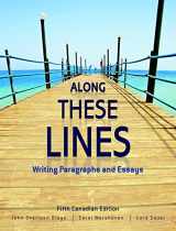 9780205916061-0205916066-Along These Lines: Writing Paragraphs and Essays, Fifth Canadian Edition (5th Edition)