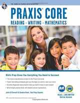 9780738611808-0738611808-Praxis Core Academic Skills for Educators Tests: Book + Online (PRAXIS Teacher Certification Test Prep)