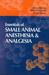 9780683301076-0683301071-Essentials of Small Animal Anesthesia and Analgesia