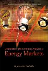 9789812704740-9812704744-Quantitative and Empirical Analysis of Energy Markets (World Scientific Environmental and Energy Economics and Policy)