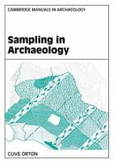 9780521566667-0521566665-Sampling in Archaeology (Cambridge Manuals in Archaeology)