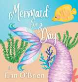 9781088099841-108809984X-Mermaid for a Day