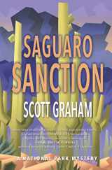 9781948814751-1948814757-Saguaro Sanction (National Park Mystery Series)
