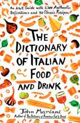9780767901291-0767901290-Dictionary of Italian Food and Drink