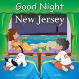 9781602190252-1602190259-Good Night New Jersey (Good Night Our World)