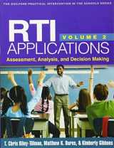 9781462509140-1462509142-RTI Applications, Volume 2: Assessment, Analysis, and Decision Making (Volume 2) (The Guilford Practical Intervention in the Schools Series)