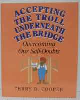9780809136704-0809136708-Accepting the Troll Underneath the Bridge: Overcoming Our Self-Doubts