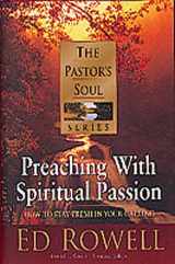 9781556619700-1556619707-Preaching With Spiritual Passion (PASTORS SOUL)