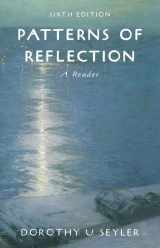 9780321355638-0321355636-Patterns of Reflection: A Reader (6th Edition)