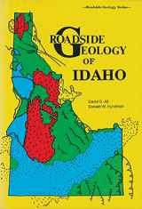 9780878422197-0878422196-Roadside Geology of Idaho (Roadside Geology Series)