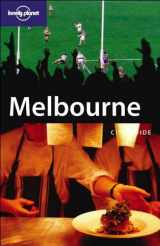 9781740598378-1740598377-Melbourne: City Guide (Lonely Planet) (LONELY PLANET MELBOURNE)
