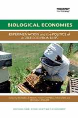 9781138588936-1138588938-Biological Economies (Routledge Studies in Food, Society and the Environment)